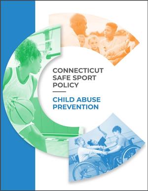 CT Safe Sport Policy-Child Abuse Prevention